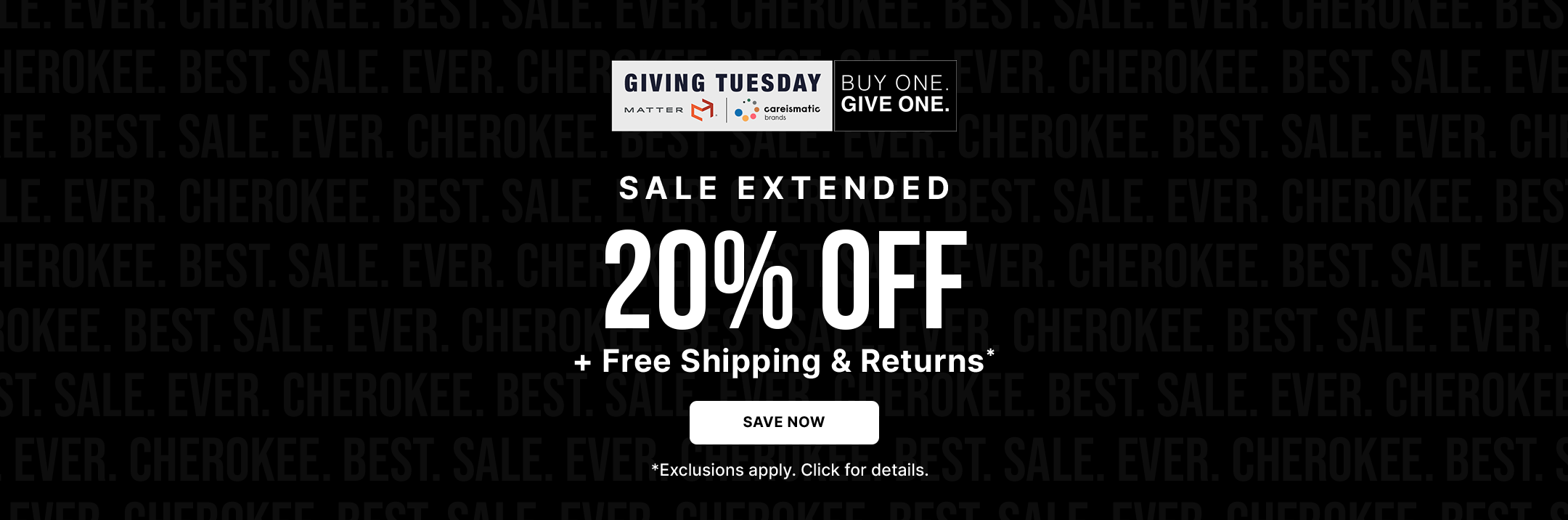 
CYBER MONDAY EXTENDED 
BEST. SALE. EVER. 
20% off sitewide
+ Free Shipping & Returns*
*Exclusions apply. Click for details.  
