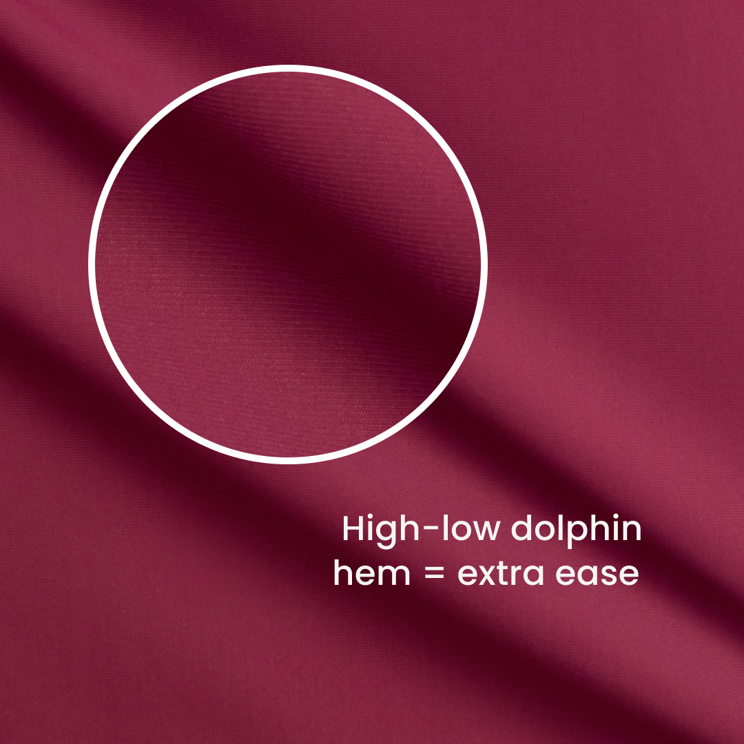 High-low dolphin hem = extra ease