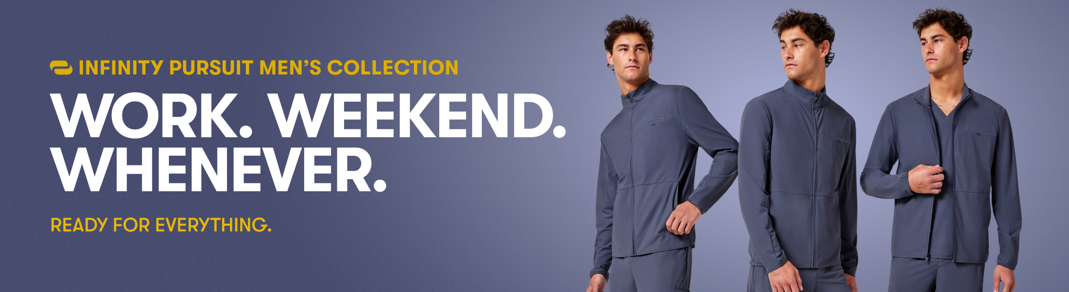 Mens: Work. Weekend. Whenever.