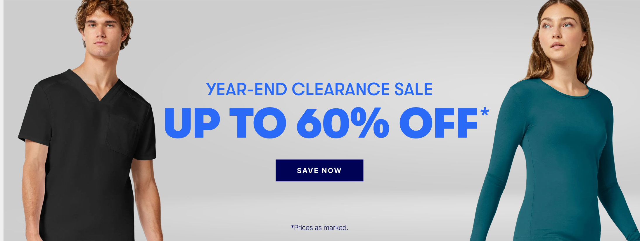 Year-End Clearance Sale up to 60% Off. Prices as marked. SAVE NOW